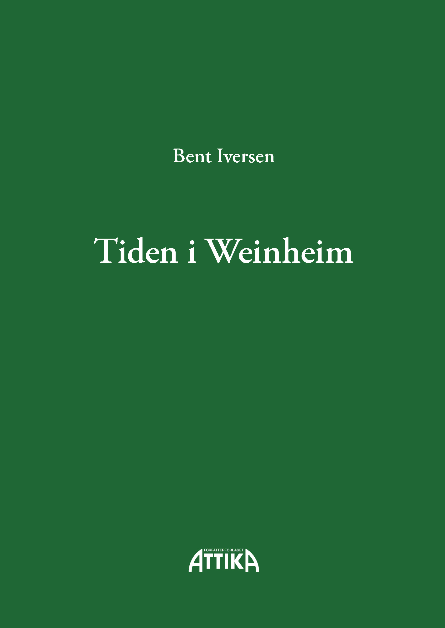 Bent Iversen: Tiden i Weinheim