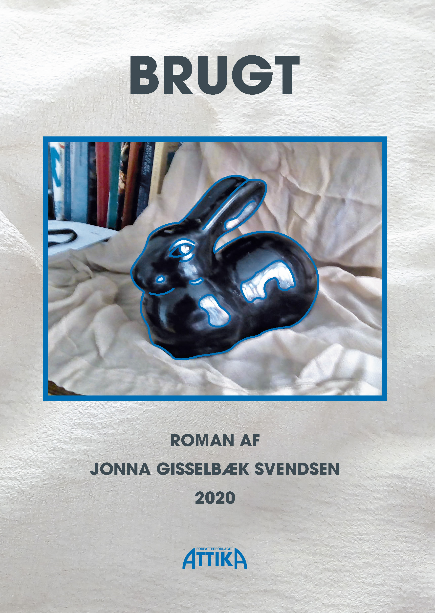 Jonna Gisselbæk Svendsen: Brugt