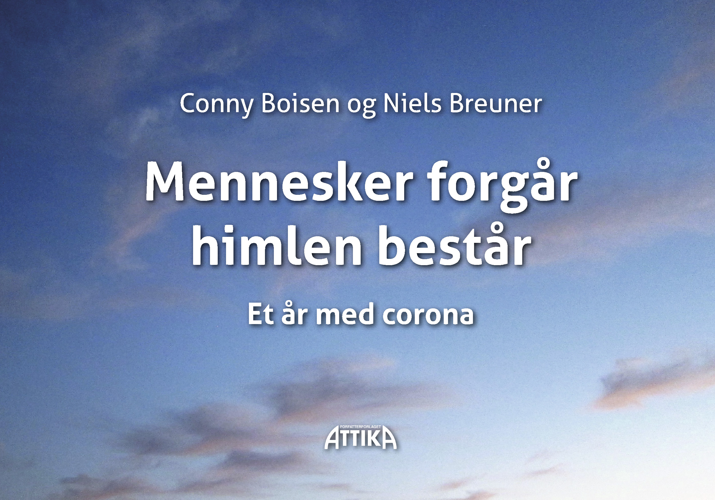 Conny Boisen og Niels Breuner: Mennesker forgår himlen består