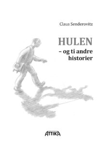 Claus Senderovitz: Hulen